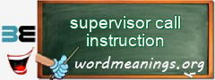 WordMeaning blackboard for supervisor call instruction